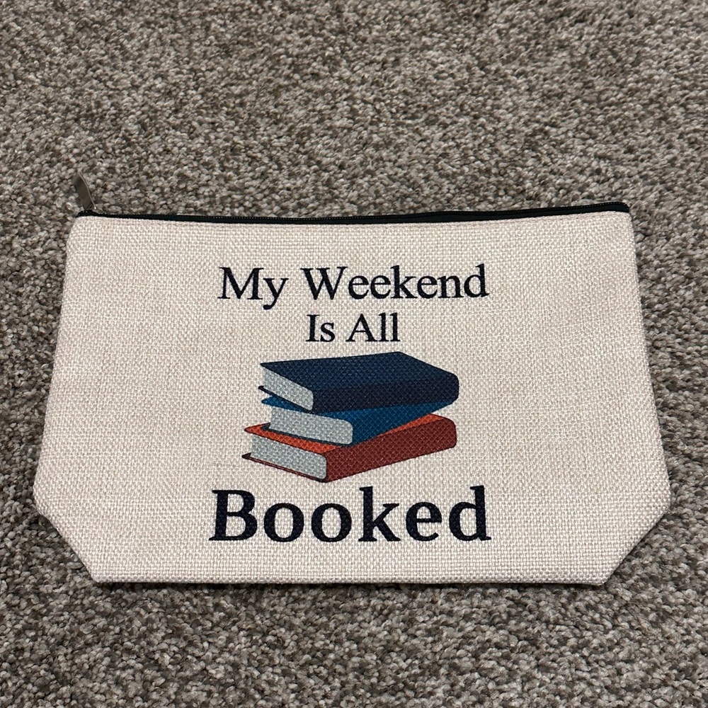 My Weekend Is All Booked Canvas zip pouch Travel bag